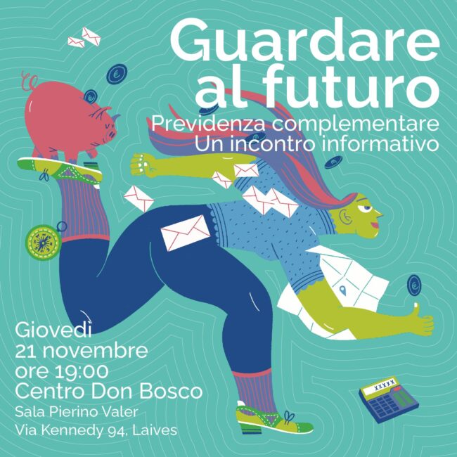 Guardare al futuro_conferenza pensione integrativa Laives